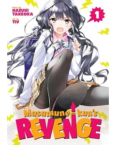 Masamune-Kun’s Revenge 1