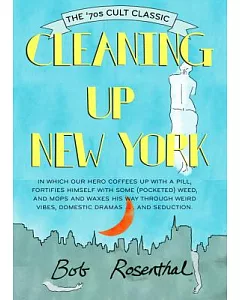 Cleaning Up New York: The ’70s Cult Classic