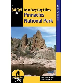 Falcon Guide Best Easy Day Hikes Pinnacles National Park