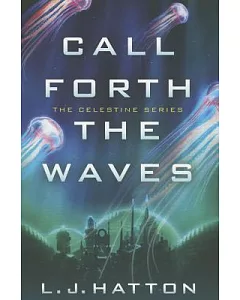Call Forth the Waves