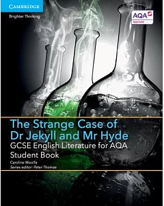 Gcse English Literature for Aqa the Strange Case of Dr Jekyll and Mr Hyde
