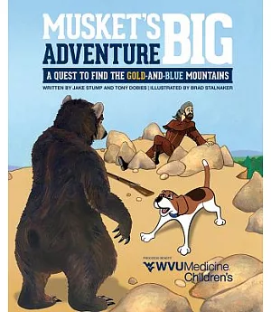 Musket’s Big Adventure: A Quest to Find the Gold-and-blue Mountains