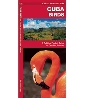 Cuba Birds: A Folding Pocket Guide to Familiar Species