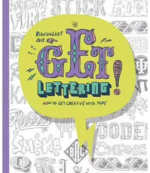 Rian Hughes Says Get Lettering: How to Get Creative With Type