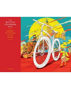 The Bicycle Coloring Book: Journey to the Edge of the World