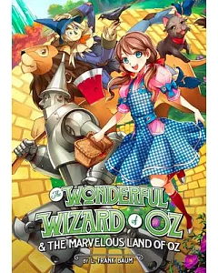 The Wonderful Wizard of Oz and the Marvelous Land of Oz