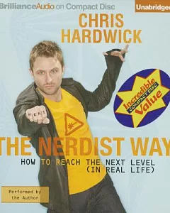 The Nerdist Way: How to Reach the Next Level (In Real Life)