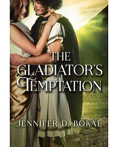The Gladiator’s Temptation