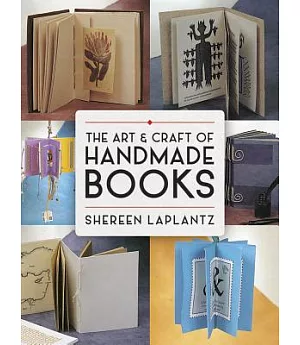 The Art & Craft of Handmade Books