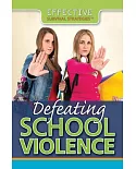 Defeating School Violence