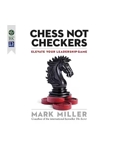 Chess Not Checkers: Elevate Your Leadership Game