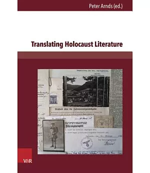 Translating Holocaust Literature