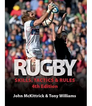 Rugby Skills, Tactics & Rules