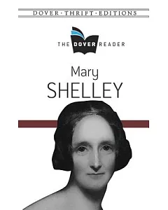 mary Shelley: The Dover Reader