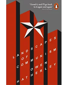 Landscapes of Communism: A History Through Buildings