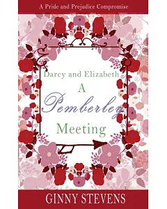 Darcy and Elizabeth: A Pemberley Meeting