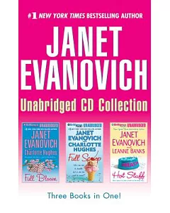 Janet Evanovich Collection: Full Bloom / Full Scoop / Hot Stuff