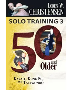 50 and Older: Karate, Kung Fu and Taekwondo