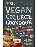 Peta’s Vegan College Cookbook: 275 Easy, Cheap, and Delicious Recipes to Keep You Vegan at School