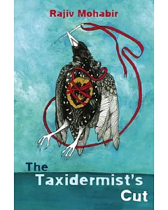 The Taxidermist’s Cut
