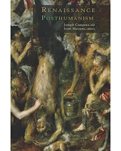 Renaissance Posthumanism