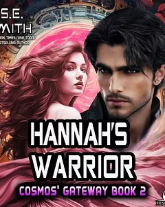 Hannah’s Warrior: Library Edition