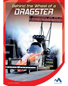Behind the Wheel of a Dragster