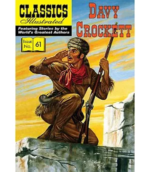 Classics Illustrated 61: Davy Crockett