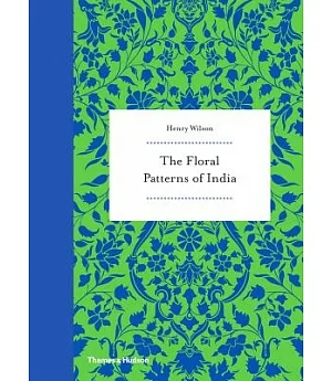 The Floral Patterns of India