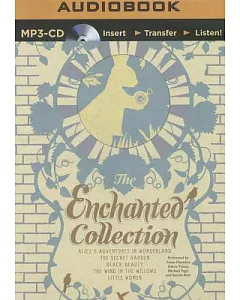The Enchanted Collection: Alice’s Adventures in Wonderland, The Secret Garden, Black Beauty, The Wind in the Willows, Little Wom