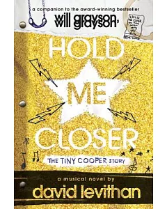 Hold Me Closer: The Tiny Cooper Story