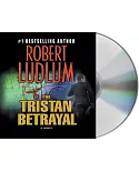 The Tristan Betrayal