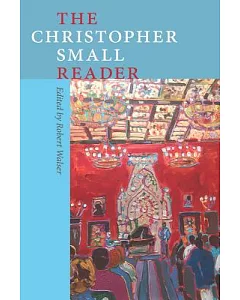 The christopher Small Reader