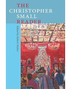 The christopher Small Reader