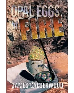 Opal Eggs of Fire