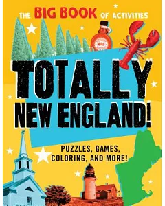 Totally New England!: The Big Book of Activities