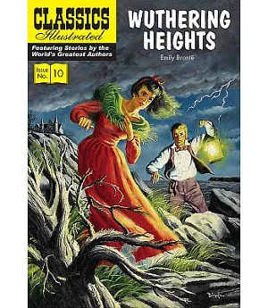 Classics Illustrated 10: Wuthering Heights