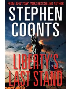 Liberty’s Last Stand