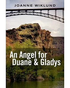 An Angel for Duane & Gladys