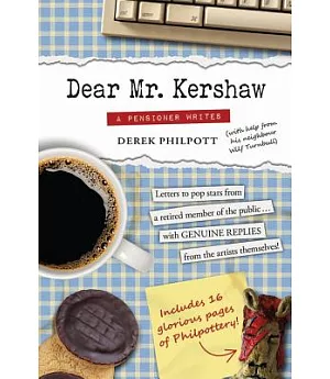 Dear Mr. Kershaw: A Pensioner Writes