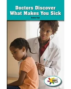 Doctors Discover What Makes You Sick