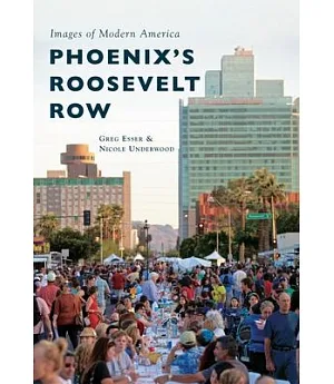 Phoenix’s Roosevelt Row