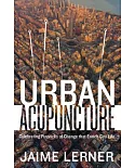 Urban Acupuncture