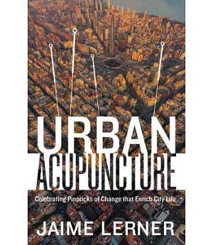 Urban Acupuncture