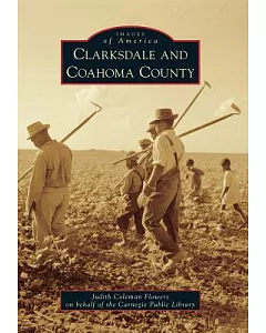 Clarksdale and Coahoma County