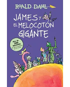 James y el melocotón gigante / James and the Giant Peach