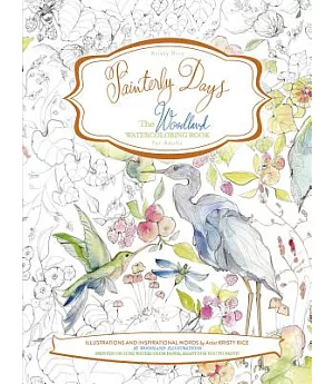 The Woodland Watercoloring Book for Adults