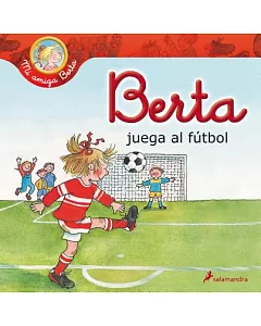Berta juega al fútbol / Berta Plays Football