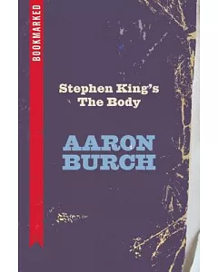 Stephen King’s the Body