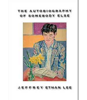 The Autobiography of Somebody Else